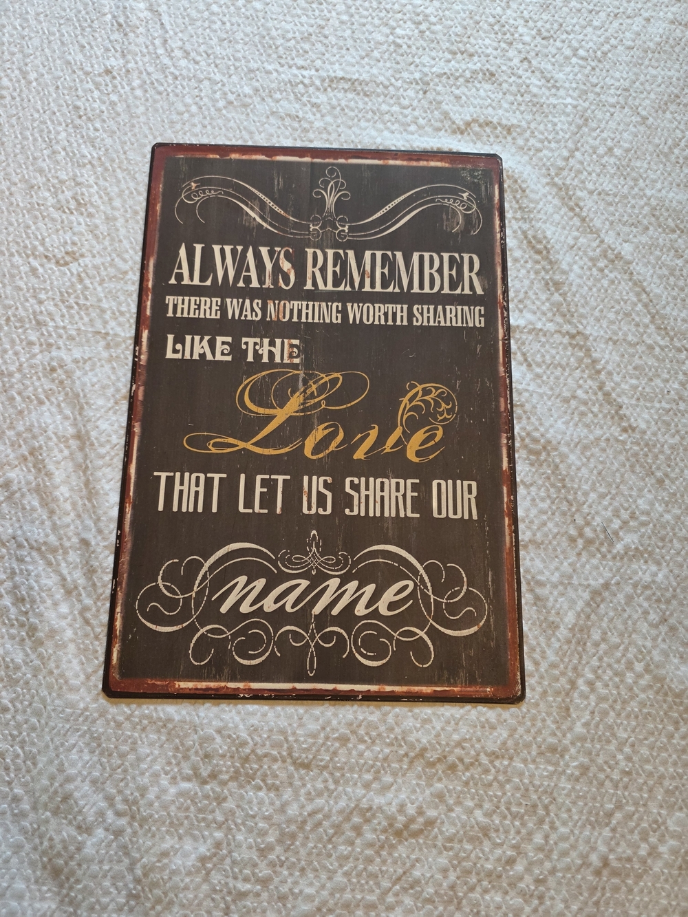 Brown and Gold 'Always Remember' Wall Plaque Tin